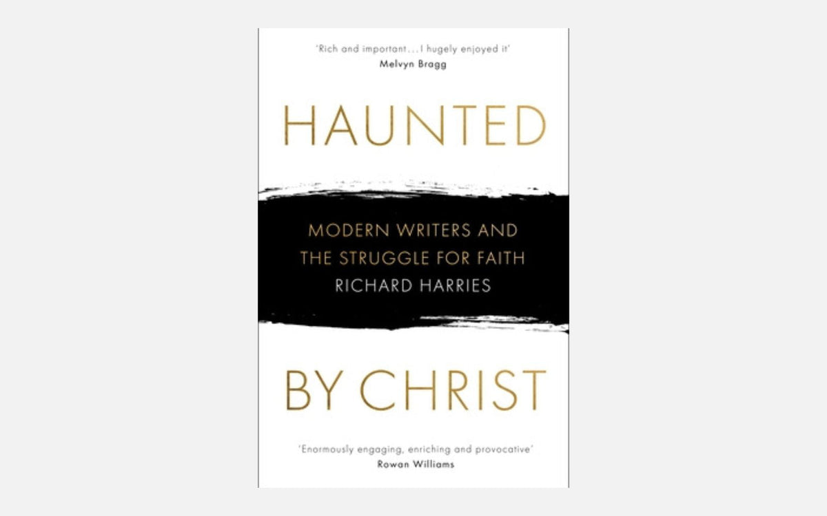 'Faith in the Shadows' - Haunted by Christ by Richard Harries | Book Review