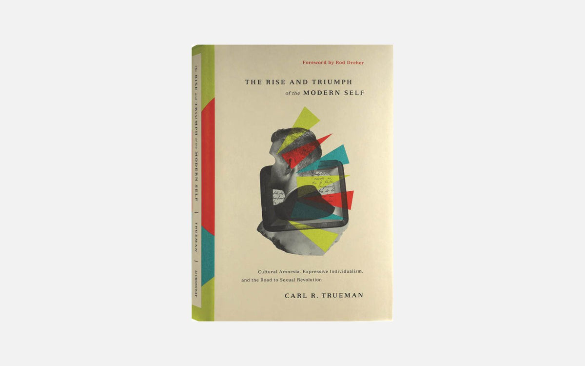 'The Anatomy of Identity' - The Rise and Triumph of the Modern Self by Carl R. Trueman | Book Review