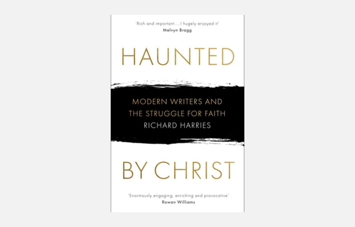 'Faith in the Shadows' - Haunted by Christ by Richard Harries | Book Review
