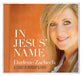 In Jesus Name: A Legacy of Worship and Faith