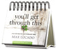 Daybrighteners: You'll Get Through This (Padded Cover)