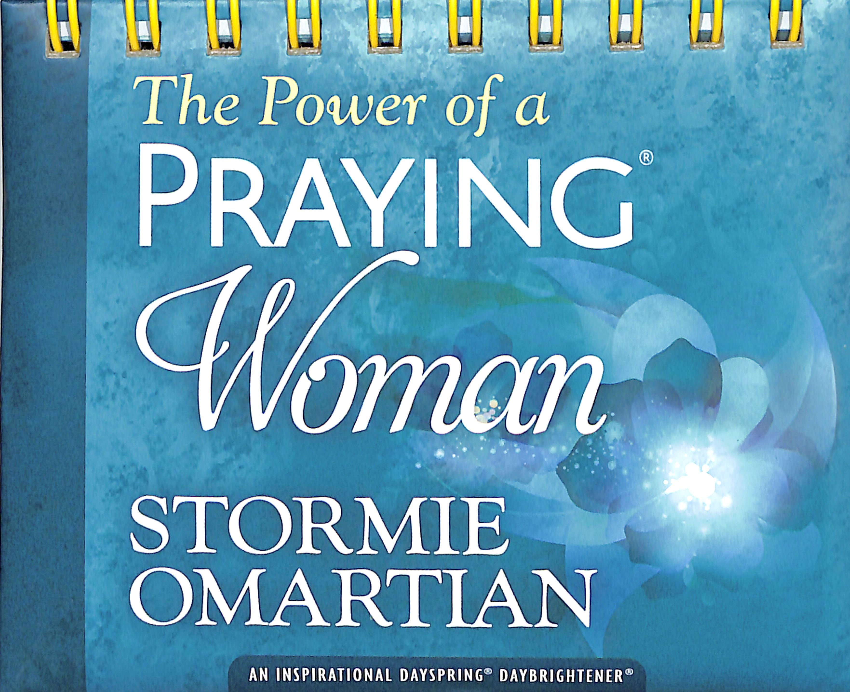 Daybrighteners: The Power of a Praying Woman (Padded Cover)