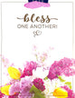 Gift Bag Medium: Bless One Another Bouquet (Incl Two Sheets Tissue Paper & Gift Tag)