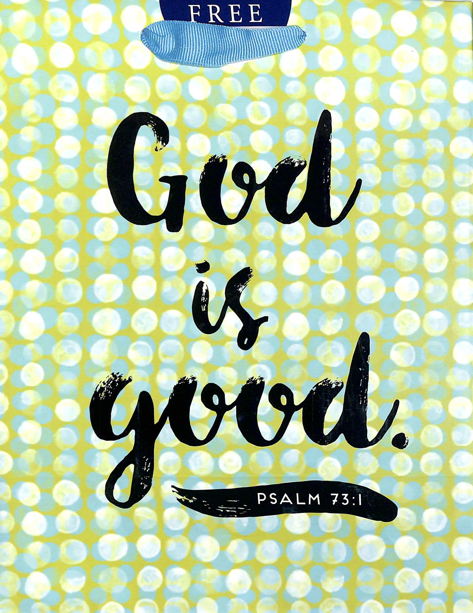 Gift Bag Medium: God is Good (Incl Two Sheets Tissue Paper & Gift Tag)