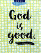 Gift Bag Medium: God is Good (Incl Two Sheets Tissue Paper & Gift Tag)