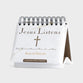 Daybrighteners Perpetual Calendar: Jesus Listens