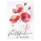 Canvas Wall Art: Be Faithful in Prayer (Poppies)