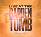 Live At the Garden Tomb
