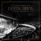 Casting Crowns: A 20-Year Celebration Live at The Ryman
