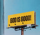 God is Good