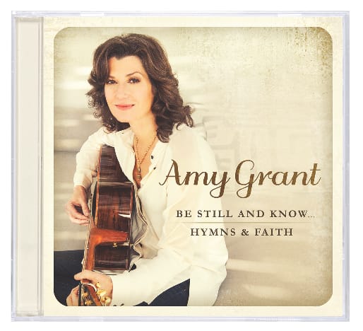 Be Still and Know...Hymns and Faith