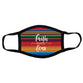 Face Mask: Faith Over Fear, Lining 100% Ringspun Cotton, Outer 100% Polyester