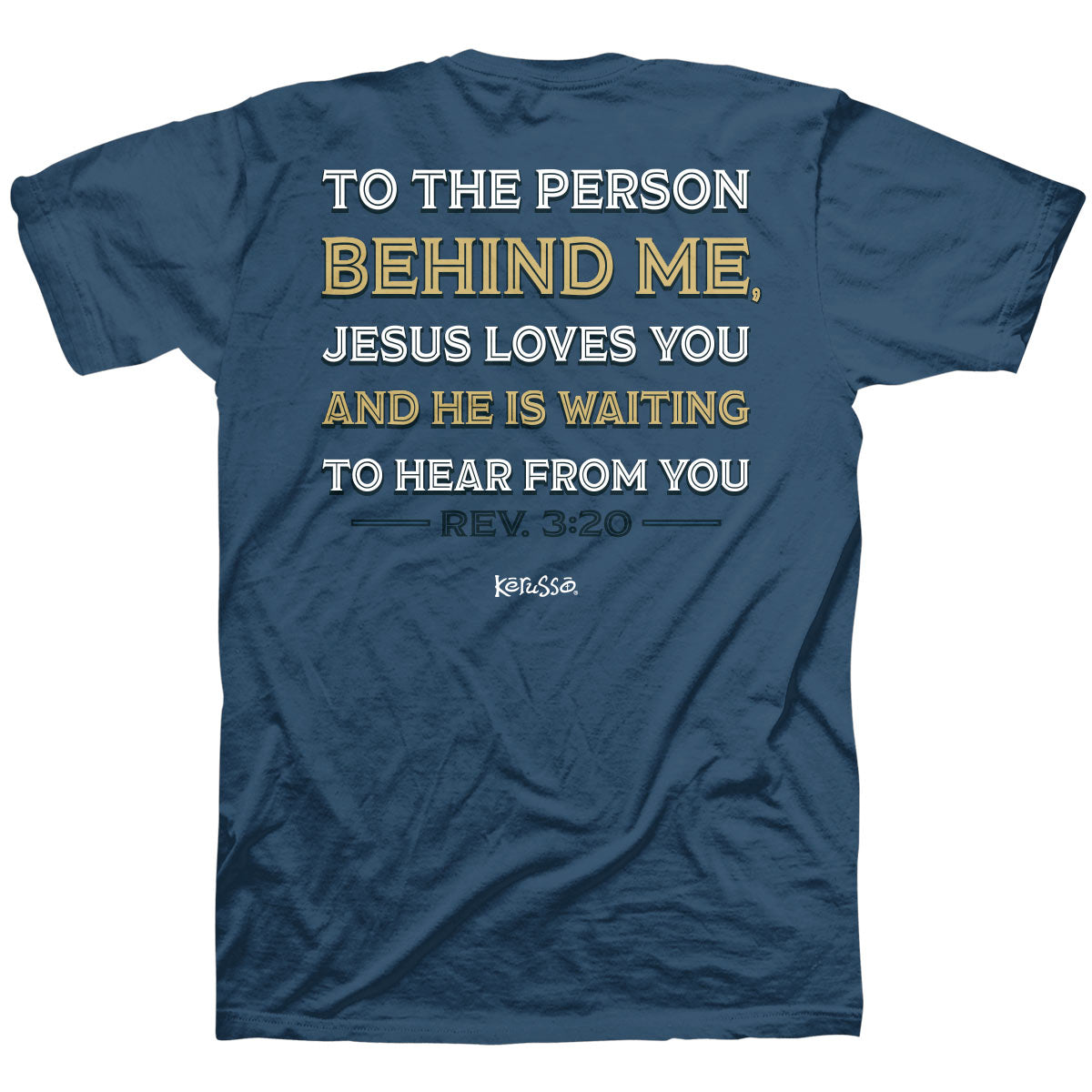 T-Shirt:  The Person Behind Me, 3X-Large, Indigo Blue