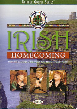 Irish Homecoming (Gaither Gospel Series)