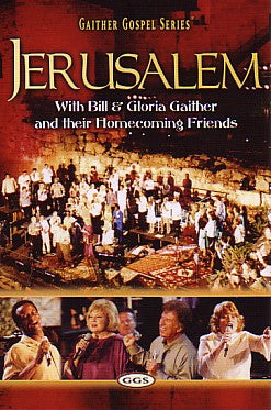 Jerusalem Homecoming (Gaither Gospel Series)