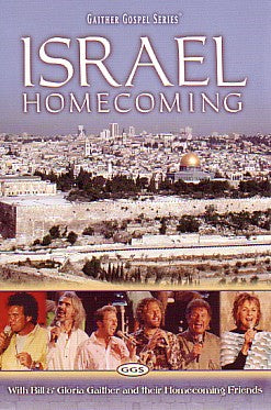 Israel Homecoming (Gaither Gospel Series)