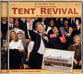 Tent Revival Homecoming (Gaither Gospel Series)