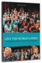 Give the World a Smile (Gaither Gospel Series)
