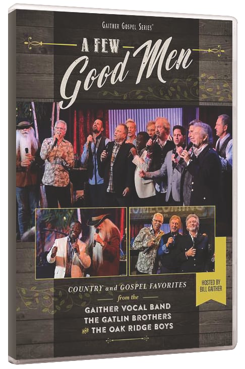 A Few Good Men (Gaither Gospel Series)