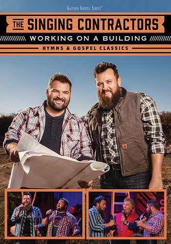 Working on a Building: Hymns & Gospel Classics