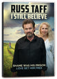 Russ Taff: I Still Believe, DVD