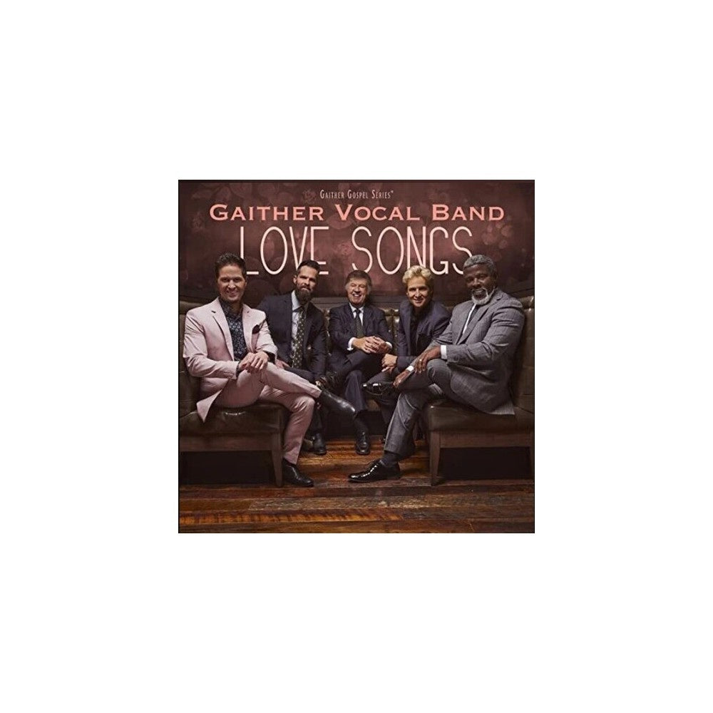 Love Songs, CD (Gaither Gospel Series)