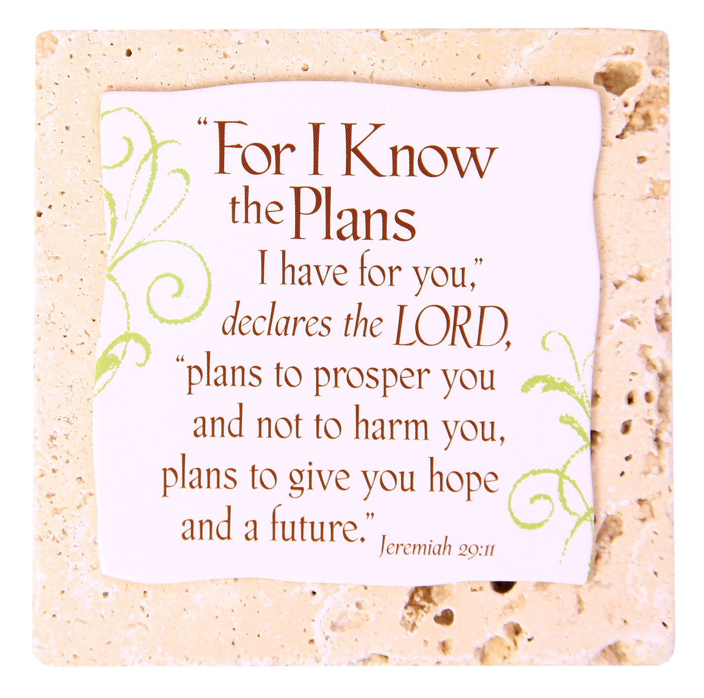 Sentiment Tile: For I Know the Plans I Have For You (Ceramic)