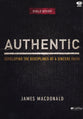Authentic: Developing the Disciplines of a Sincere Faith (2 Dvd Set)