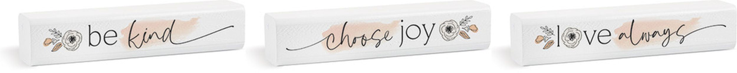 Tabletop Decor: Be Kind, Choose Joy, Love Always (3 Piece Set) White (Pine)
