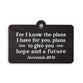 Plaque, Hdf: For I Know the Plans I Have For You Plans to Give You Hope and a Future, Jer. 29:11