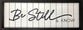 Wall Art, Mdf/Pine: Be Still & Know, Psalm 46:10, Milled Hanger Hole