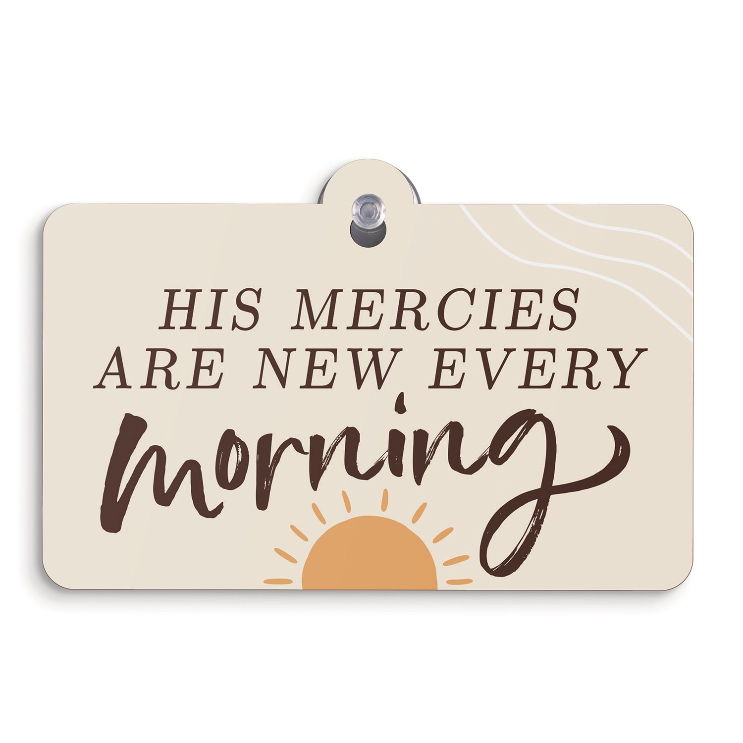 Sign: His Mercies Are New Every Morning (HDF)