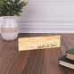 Tabletop Décor: Abide In Him (Pine)