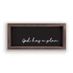 Framed Wall Art: God Has A Plan, Black (Pine/HDF)