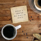 Ceramic Coaster: What A Friend We Have In Jesus, Music Sheet