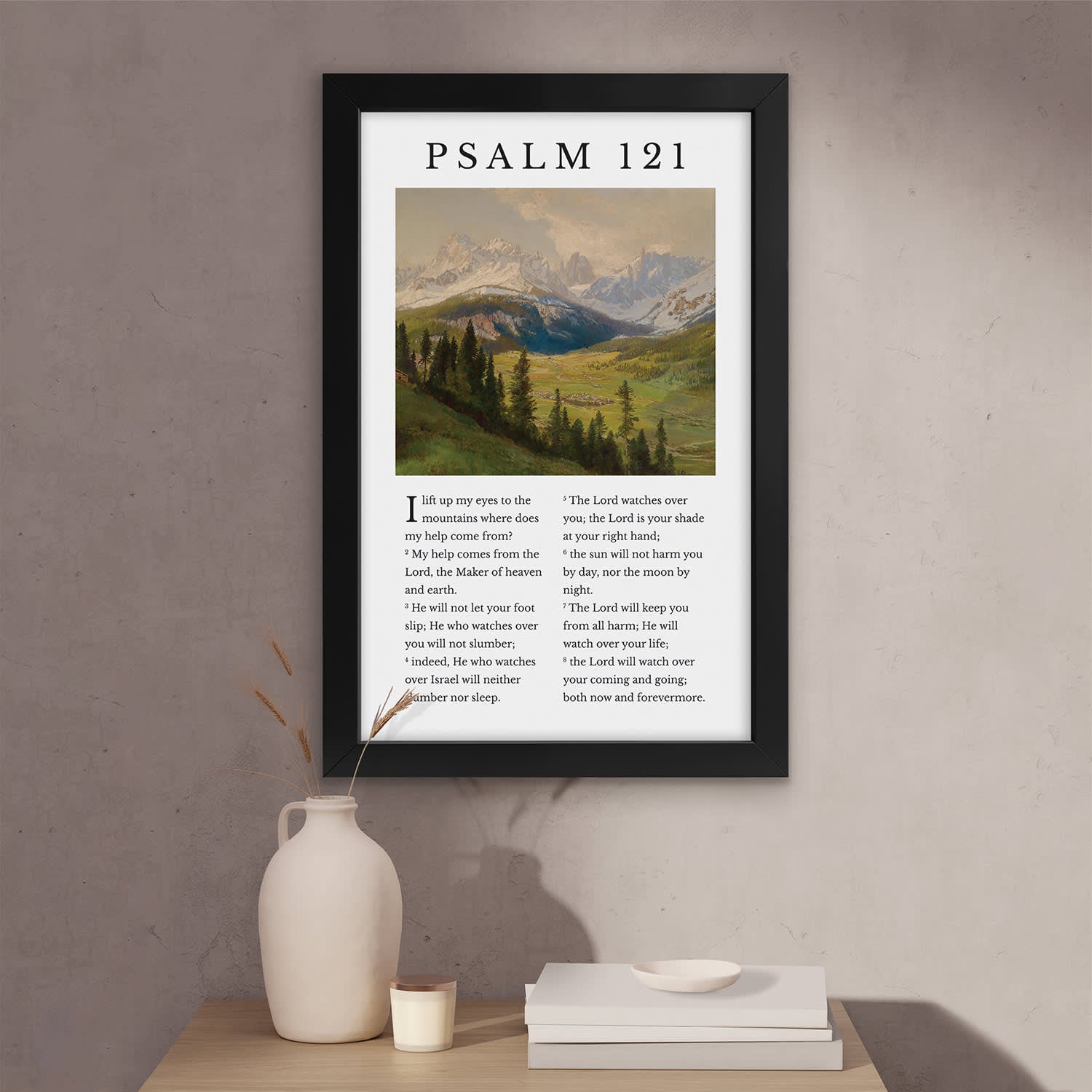 Framed Wall Art: I Lift Up My Eyes To The Mountains, Psalm 121 (MDF/HDF)