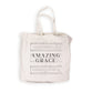 Reusable Tote Bag: Amazing Grace, White Canvas