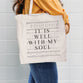 Reusable Tote Bag: It Is Well With My Soul, White Canvas