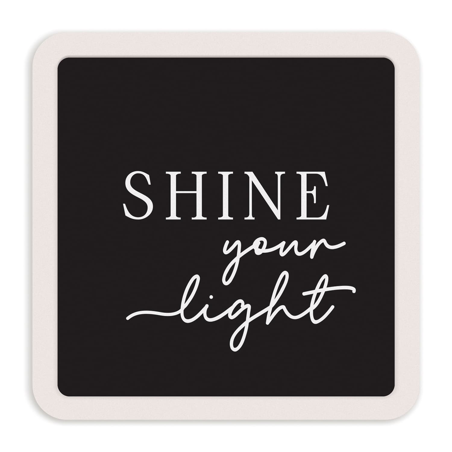 Tabletop Décor: Shine Your Light (MDF/Ceramic)