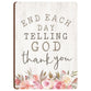 Magnet: End Each Day Telling God Thank You, Pink Floral