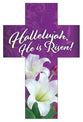 Bookmark Cross-Shaped (25 Pack): Hallelujah, He Is Risen! (Rom 6:4 KJV)