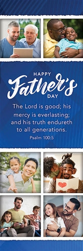 Bookmark - 25 Pack: Happy Father's Day (Ps 100:5 KJV)