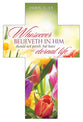 Bookmark Cross Shape (25 Pack): Whosoever Believeth in Him (John 3:15, KJV)