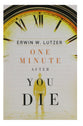 One Minute After You Die ESV (25 Pack)