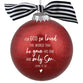 Christmas Glass Ornament: Love is the Spirit of Christmas, Red Glitter Bauble (John 3:16)