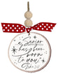Christmas Ornament: Log Slice With Bead, a Savior Has Been Born, Red Dot Ribbon (Luke 2:11)