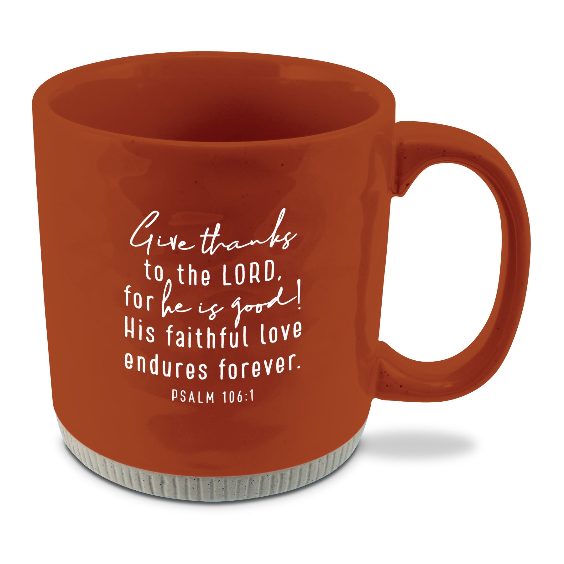 Ceramic Mug: Grateful (Psalm 106:1) Rust, Raw Bottom, Powerful Words (473 Ml)