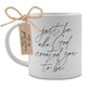 Ceramic Mug (532ml): Boldly Believe, Just Be (Eph. 1) White
