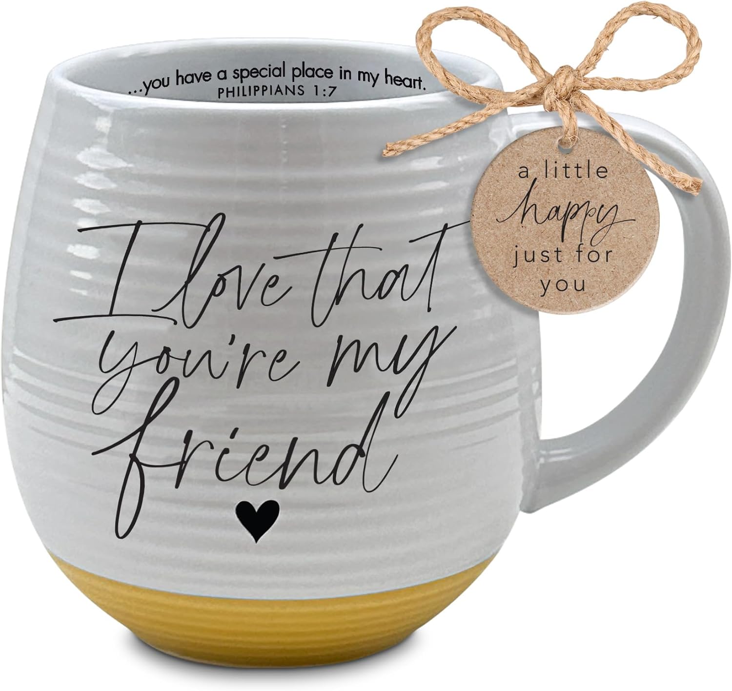 Ceramic Mug (532ml):  Just for You, Friend (Phil. 1:7) White/Yellow bottom