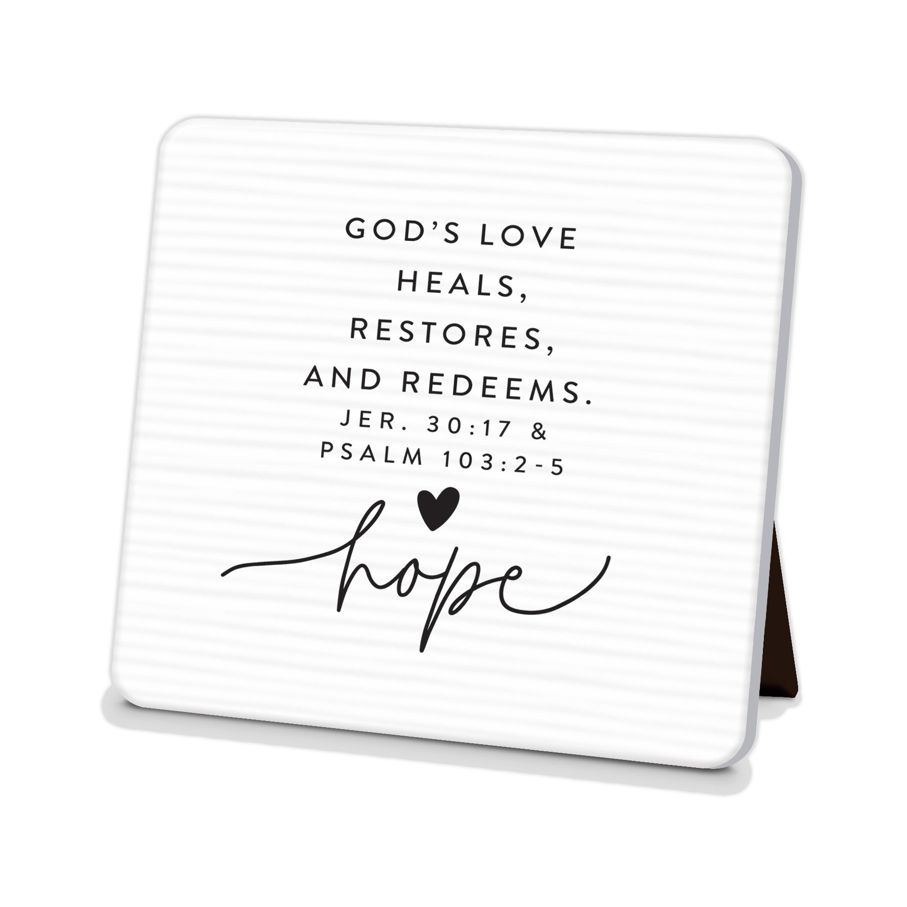 Ceramic Square Plaque: Hope Easel Back (Jer. 30:17, Psalm 103:2-5)